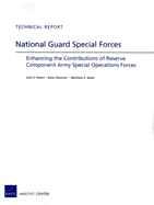 National Guard Special Forces: Enhancing the Contributions of Reserve Component Army Special Operations Forces