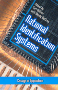 National Identification Systems: Essays in Opposition
