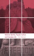 National Identity, Popular Culture and Everyday Life