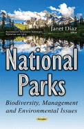 National Parks: Biodiversity, Management & Environmental Issues