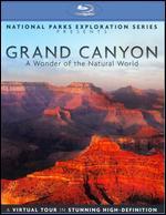 National Parks Exploration Series Presents: Grand Canyon - A Wonder of the Natural World [Blu-ray]