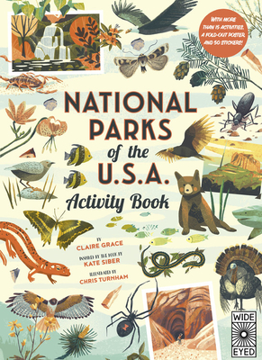 National Parks of the Usa: Activity Book: With More Than 15 Activities, a Fold-Out Poster, and 50 Stickers! - Siber, Kate, and Grace, Claire