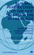 National Perspectives on the New Regionalism in the North: Vol. 2