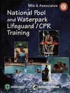 National Pool and Waterpark Lifeguard/CPR Training