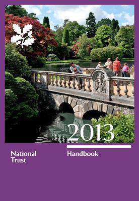 National Trust Handbook 2013 - Trust, National