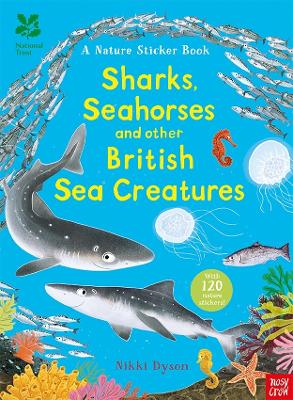 National Trust: Sharks, Seahorses and other British Sea Creatures - 