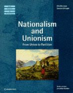Nationalism and Unionism: Ireland and British Politics in the Late 19th and Early 20th Centuries