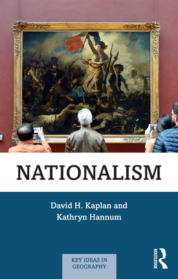 Nationalism - Kaplan, David H, and Hannum, Kathryn