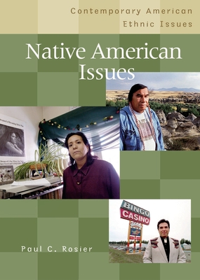 Native American Issues - Rosier, Paul C