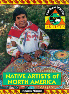 Native Artists of North America - Moore, Reavis, and Burton, LeVar (Foreword by)