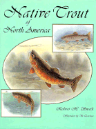 Native Trout of North America