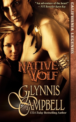 Native Wolf - Campbell, Glynnis