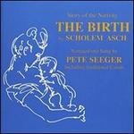 Nativity: Sholem Asch's Story of the Birth of Jesus                        