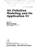 NATO Challenges of Modern Society: Air Pollution Modeling and Its Application VI