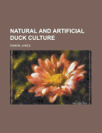 Natural and Artificial Duck Culture