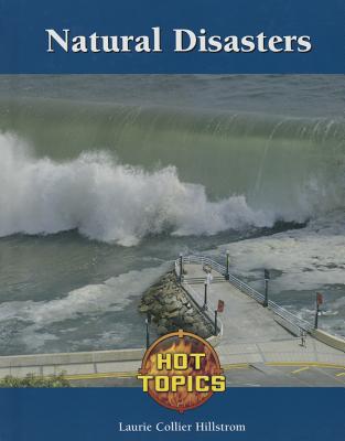 Natural Disaster Response - Collier Hillstrom, Laurie