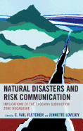 Natural Disasters and Risk Communication: Implications of the Cascadia Subduction Zone Megaquake