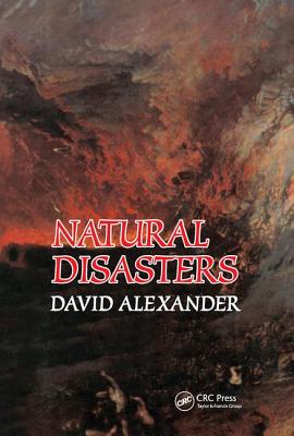Natural Disasters - Alexander, David C.
