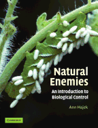 Natural Enemies: An Introduction to Biological Control