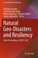 Natural Geo-Disasters and Resiliency: Select Proceedings of CREST 2023