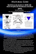 Natural God Intelligence [NGI]. Brain-Peripherals-Databases-Interface [BPDI]: When the Processing Power Is A Group Of Connected Brains Instead of Connected Computers.