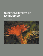 Natural History of Enthusiasm