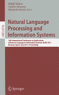 Natural Language Processing and Information Systems: 16th International Conference on Applications of Natural Language to Information Systems, NLDB 2011, Alicante, Spain, June 28-30, 2011, Proceedings