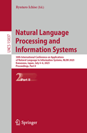 Natural Language Processing and Information Systems: 30th International Conference on Applications of Natural Language to Information Systems, NLDB 2025, Kanazawa, Japan, July 4-6, 2025, Proceedings, Part I