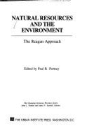 Natural Resources and the Environment: The Reagan Approach