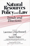 Natural Resources Policy and Law: Trends and Directions