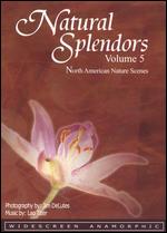 Natural Splendors, Vol. 5 - 