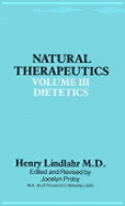 Natural Therapeutics Volume II: Practice