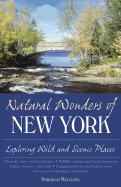 Natural Wonders of New York: Exploring Wild and Scenic Places