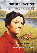 Natural Writer: A Story about Marjorie Kinnan Rawlings