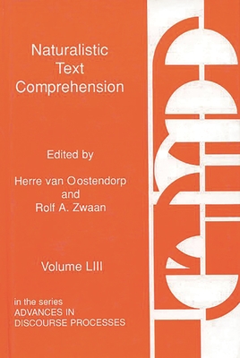 Naturalistic Text Comprehension - van Oostendorp, Herre, and Zwaan, Rolf A.