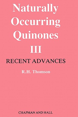 Naturally Occurring Quinones - Thomson, R H