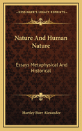 Nature and Human Nature: Essays Metaphysical and Historical