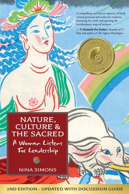 Nature, Culture and the Sacred: A Woman Listens For Leadership - Simons, Nina, and Campbell, Anneke (Editor)