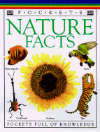 Nature Facts - O'Hara, Scarlett, and Dorling Kindersley Publishing