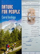 Nature for People - Inskipp, Carol