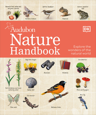 Nature Handbook: Explore the Wonders of the Natural World - DK