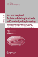Nature Inspired Problem-Solving Methods in Knowledge Engineering: Second International Work-Conference on the Interplay Between Natural and Artificial Computation, IWINAC 2007 La Manga del Mar Menor, Spain, June 18-21, 2007 Proceedings, Part II