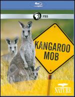 Nature: Kangaroo Mob [Blu-ray] - Steve Westh