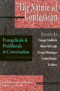 Nature of Confession: Evangelicals and Postliberals in Conversation