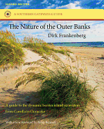 Nature of the Outer Banks: Environmental Processes, Field Sites, and Development Issues, Corolla to Ocracoke
