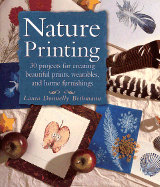 Nature Printing: With Herbs, Fruits & Flowers - Bethmann, Laura Donnelly