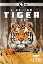 Nature: Siberian Tiger Quest