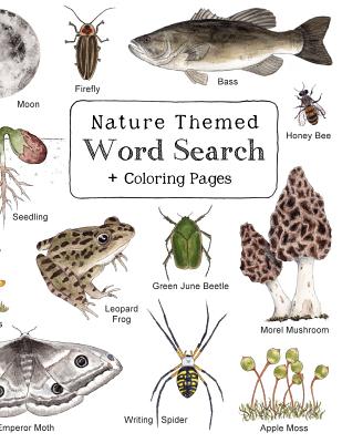 Nature Themed Word Search: Nature Inspired Word Search Book with 64 Puzzles and Bonus Coloring Pages for Kids ages 7 and Up - Cantrell, Alice M