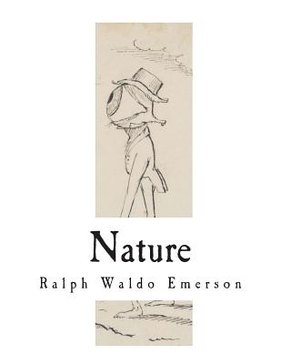 Nature - Emerson, Ralph Waldo