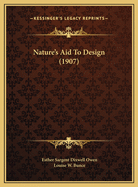 Nature's Aid to Design (1907)
